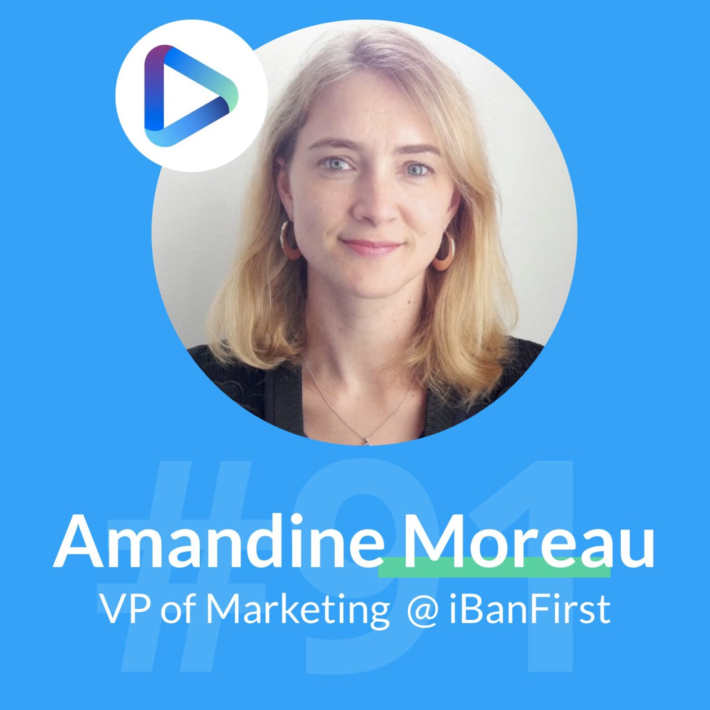 Amandine Moreau VP Marketing iBanFirst